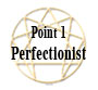 Point 1 Perfectionsit Enneagram Symbol
